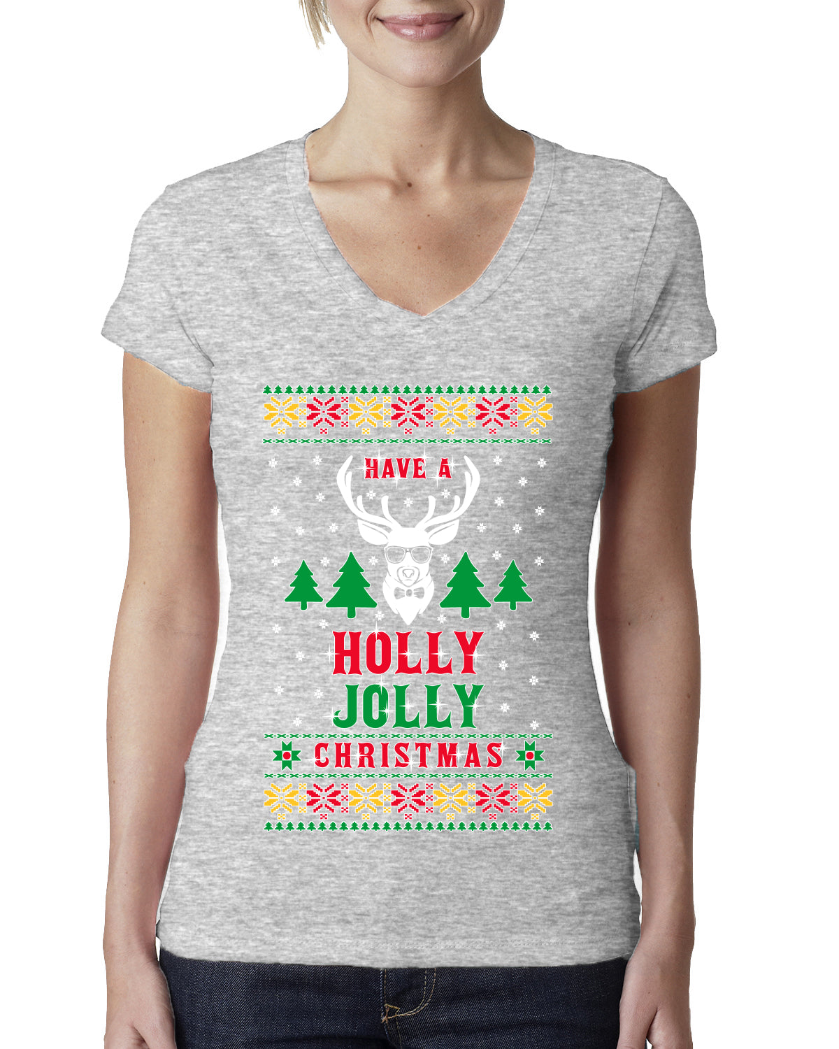 Have A Holly Jolly Christmas Ugly Christmas Sweater Womens Junior Fit V-Neck Tee