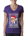 Santas Coming That's What She Said Michael Scott Ugly Christmas Sweater Womens Junior Fit V-Neck Tee
