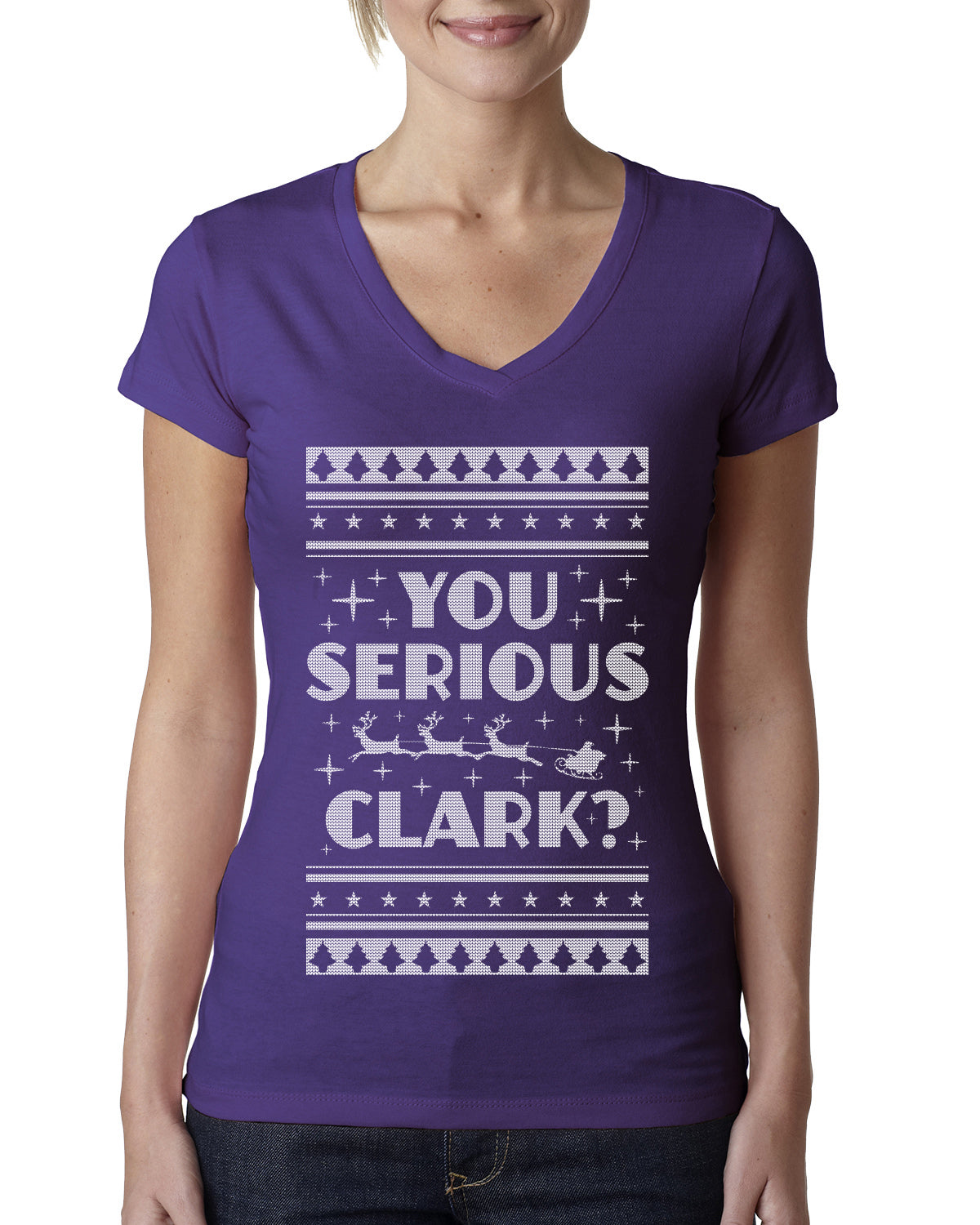 You Serious Clark Christmas Vacation Movie Ugly Christmas Sweater Womens Junior Fit V-Neck Tee