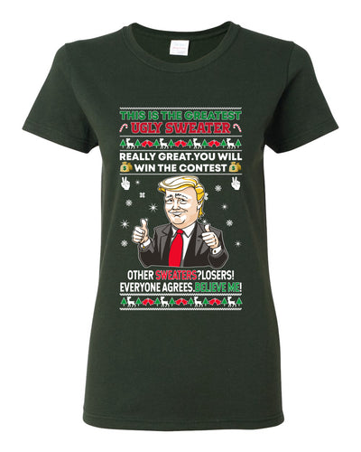 Trump This is the Greatest Ugly Christmas Sweater Womens Graphic T-Shirt