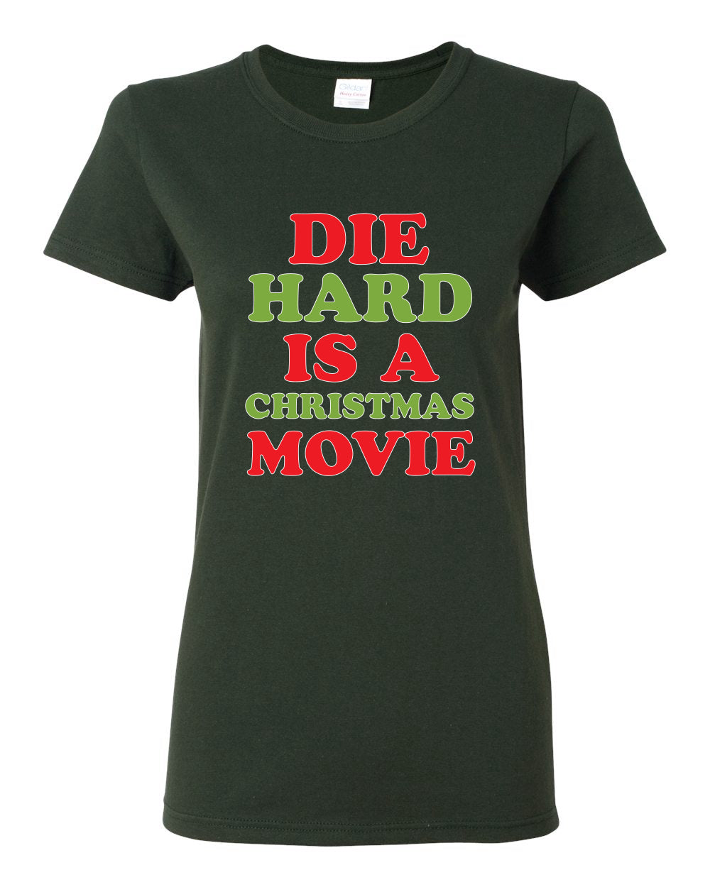 Die Hard is a Christmas Movie Christmas Womens Graphic T-Shirt