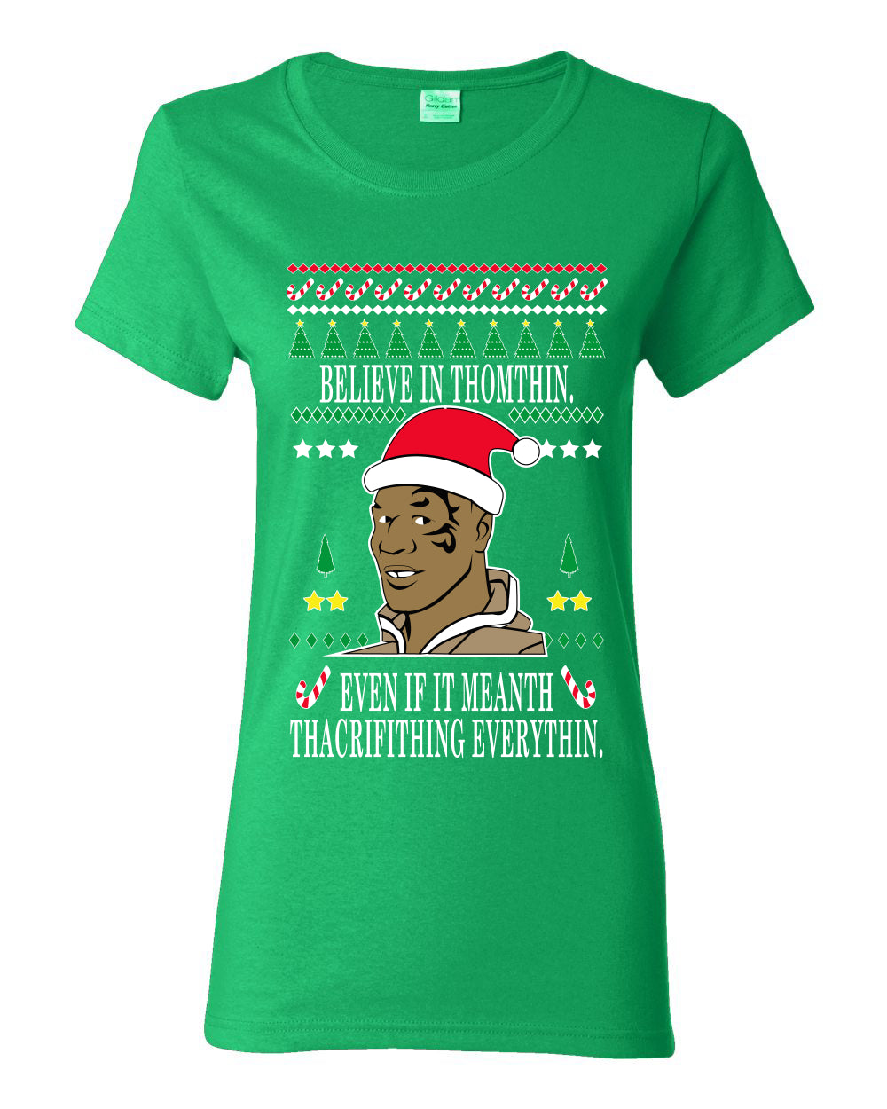 Lisp Believe In Thomthin Thacrifithing Everythin Ugly Christmas Sweater Womens Graphic T-Shirt