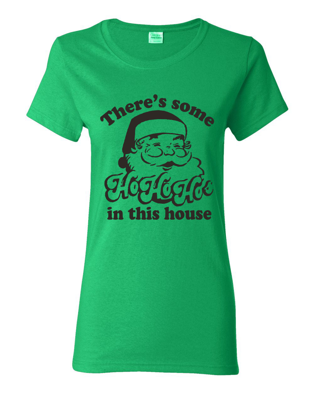 Theres some Ho Ho Ho in this House Ugly Christmas Sweater Womens Graphic T-Shirt