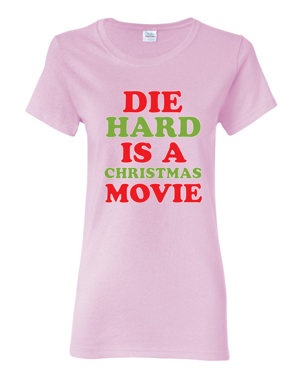Die Hard is a Christmas Movie Christmas Womens Graphic T-Shirt
