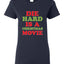 Die Hard is a Christmas Movie Christmas Womens Graphic T-Shirt
