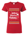 Jolliest Bunch of Assholes Xmas Movie Ugly Christmas Sweater Womens Graphic T-Shirt