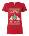 Merry Christmas Bitches Ugly Christmas Sweater Womens Graphic T-Shirt