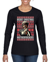 Merry Christmas Motherfuckers Christmas Womens Graphic Long Sleeve T-Shirt