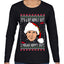 Clark Grizwald It's A Bit Nipply Out Ugly Christmas Sweater Womens Graphic Long Sleeve T-Shirt