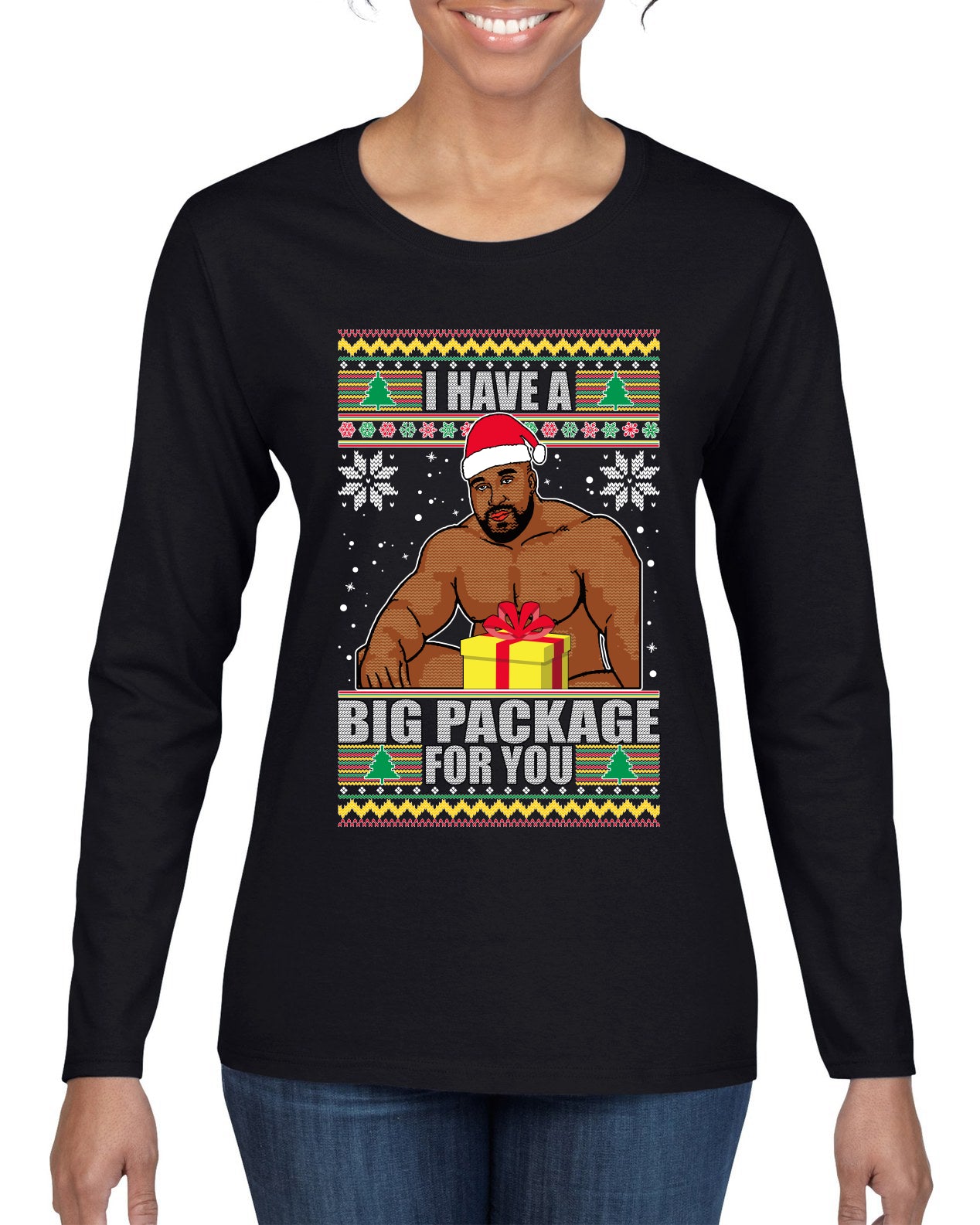 I Have A Big Package Meme Barry Wood Ugly Christmas Sweater Womens Graphic Long Sleeve T-Shirt