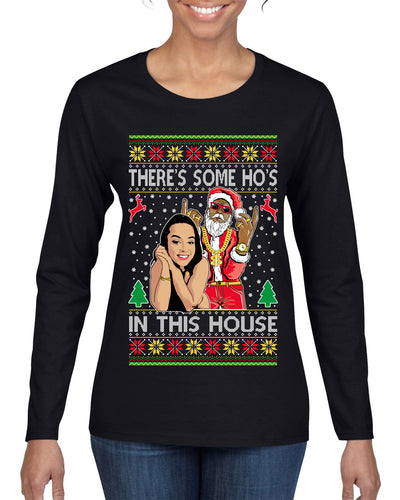 Santa the Plug Hos In This House  Ugly Christmas Sweater Womens Graphic Long Sleeve T-Shirt