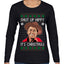 Shut Up Hippy It's Christmas Ugly Christmas Sweater Womens Graphic Long Sleeve T-Shirt