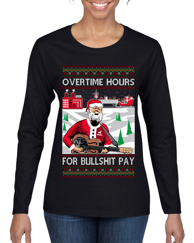 Overtime Hours Rich Men North of Richmond Ugly Christmas Sweater Womens Graphic Long Sleeve T-Shirt