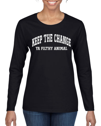 Vintage Movie Quote Keep The Change Filthy Animal Christmas Womens Graphic Long Sleeve T-Shirt