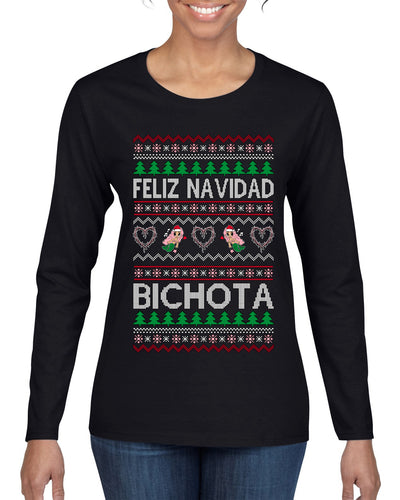 Feliz Navidad Bichota Ugly Christmas Sweater Womens Graphic Long Sleeve T-Shirt