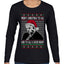 Sleepy Joe Merry Xmas To All And All A Good Night Ugly Christmas Sweater Womens Graphic Long Sleeve T-Shirt