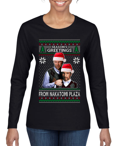 Season's Greeting From Nakatomi Plaza Ugly Christmas Sweater Womens Graphic Long Sleeve T-Shirt