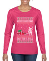 Merry Christmas Shitter's Full Christmas Vacation Ugly Christmas Sweater Womens Graphic Long Sleeve T-Shirt