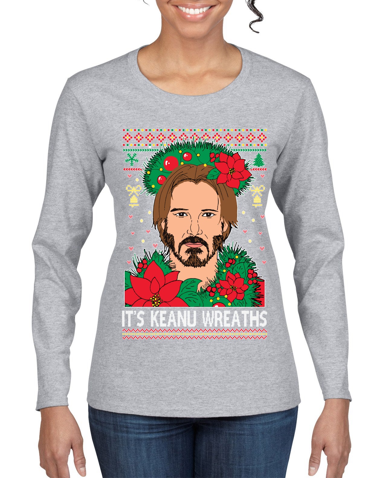 It's Keanu Wreaths Ugly Christmas Sweater Womens Graphic Long Sleeve T-Shirt