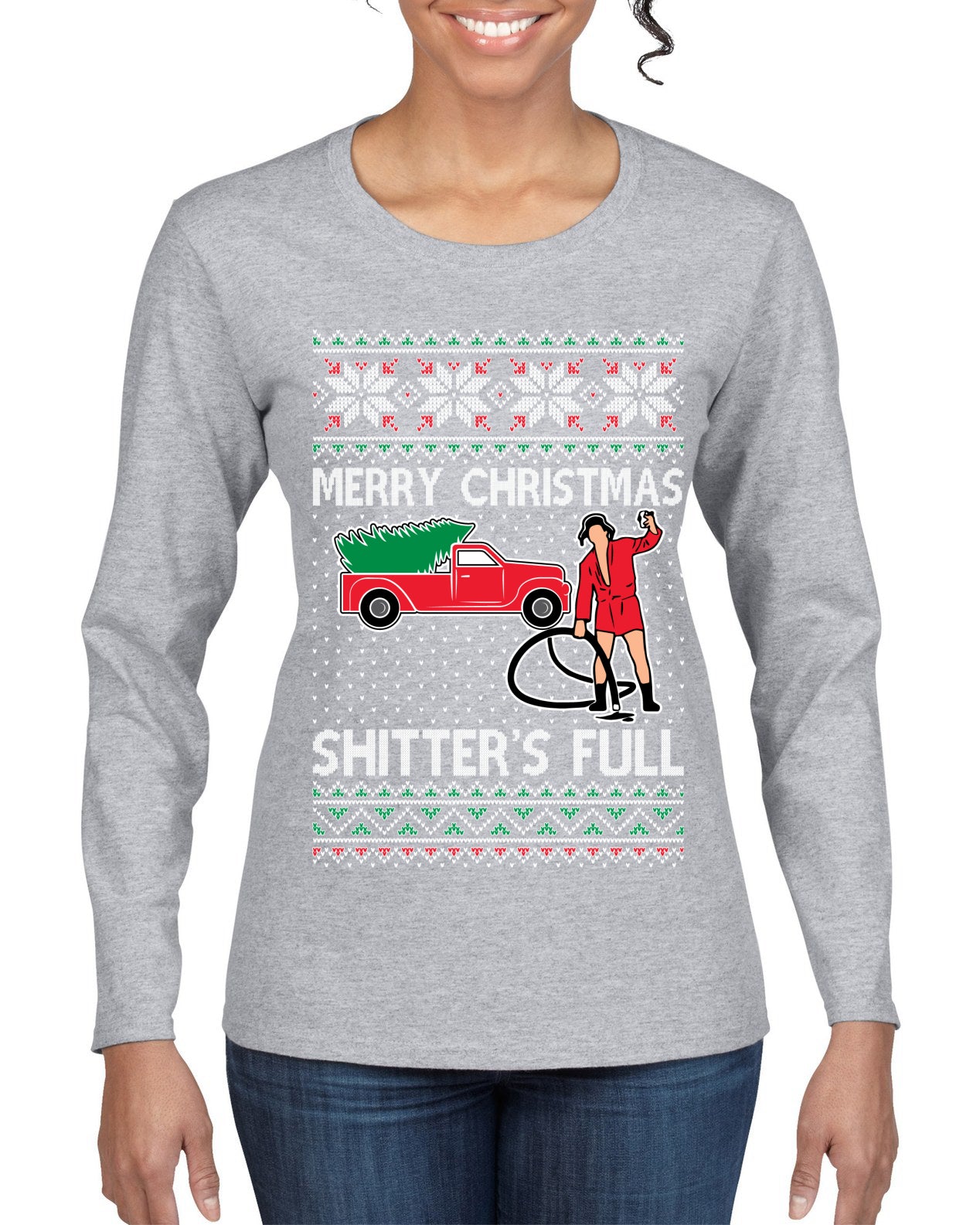 Cousin Eddie Merry Christmas Shitter's Full Ugly Christmas Sweater Womens Graphic Long Sleeve T-Shirt