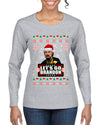 Let's Go Brandon Leo Laughing Meme Ugly Christmas Sweater Womens Graphic Long Sleeve T-Shirt