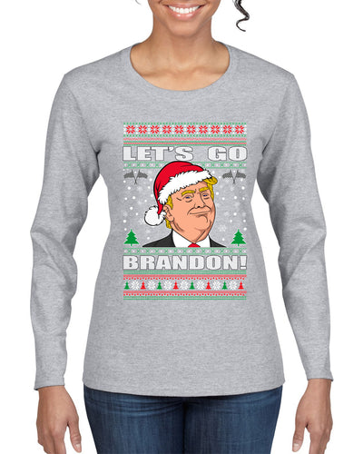 Let's Go Brandon Funny Santa Hat Ugly Christmas Sweater Womens Graphic Long Sleeve T-Shirt