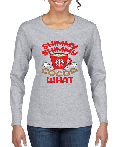 Shimmy Shimmy Cocoa What Christmas Womens Graphic Long Sleeve T-Shirt