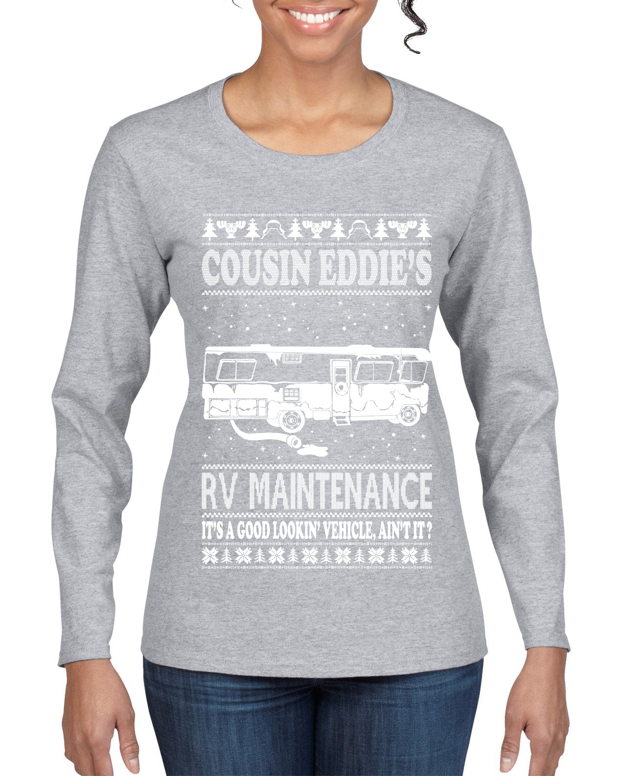 Family Vacation Cousin Eddie's RV Maintenance Ugly Christmas Sweater Womens Graphic Long Sleeve T-Shirt