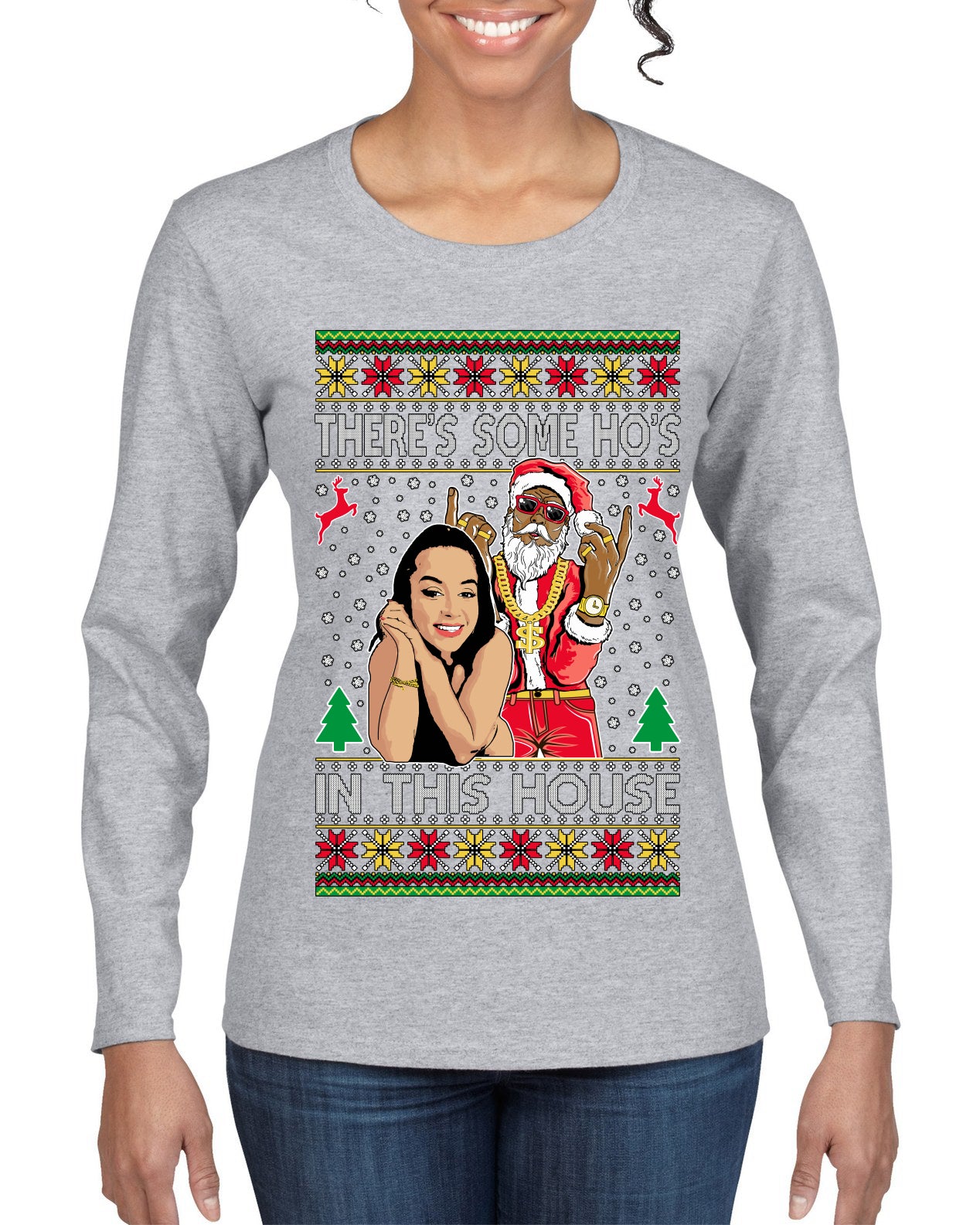 Santa the Plug Hos In This House  Ugly Christmas Sweater Womens Graphic Long Sleeve T-Shirt