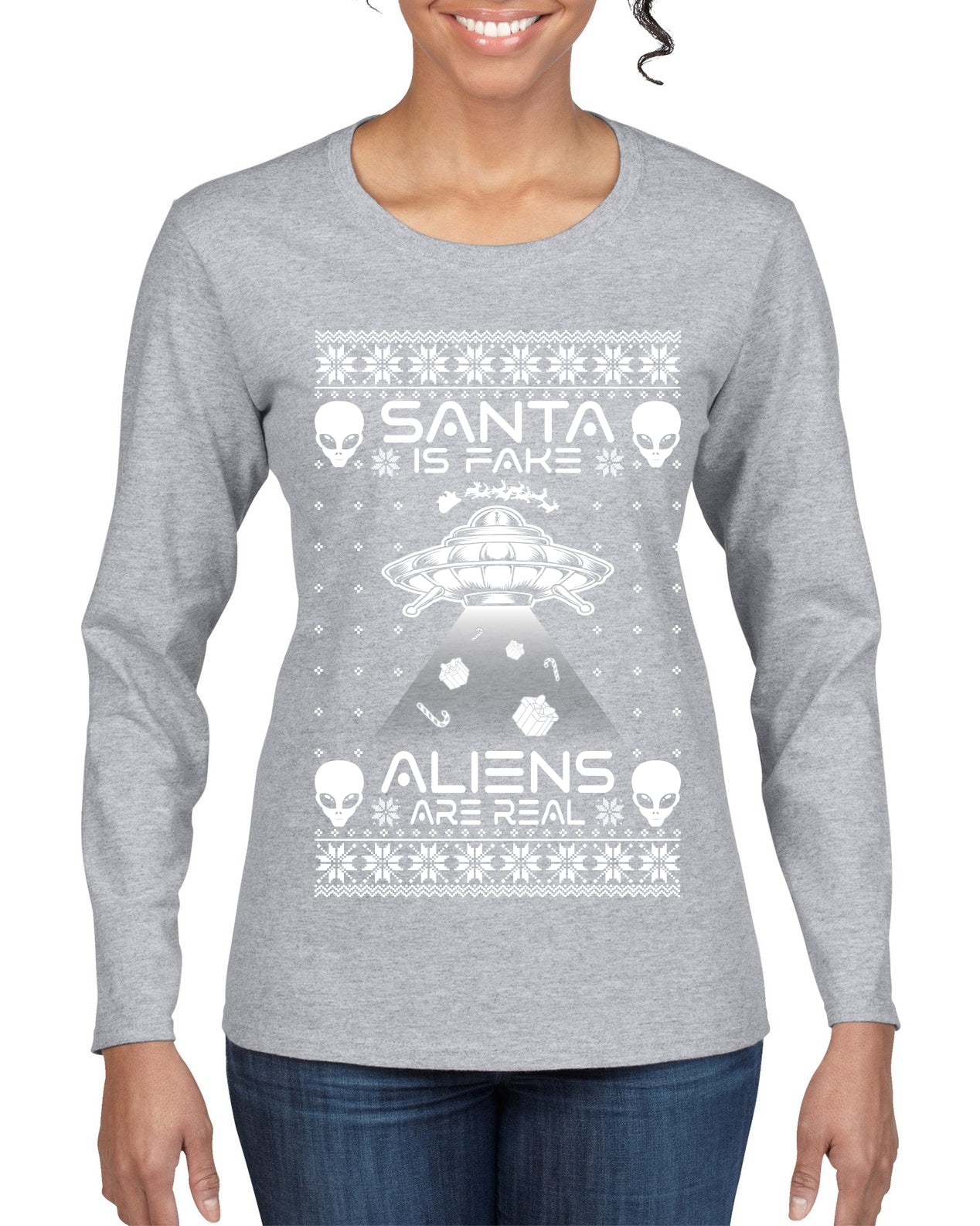 Santa Is Fake Aliens Are Real Ugly Christmas Sweater Womens Graphic Long Sleeve T-Shirt