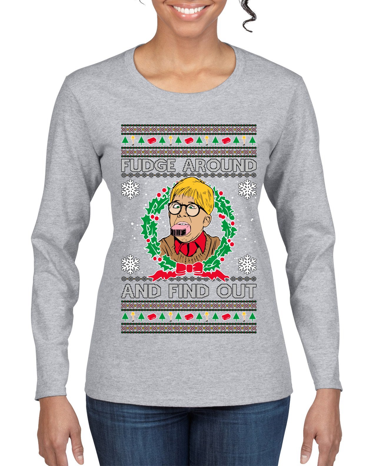 Fudge Around And Find Out Story Ugly Christmas Sweater Womens Graphic Long Sleeve T-Shirt