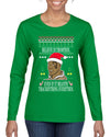 Tyson lisp Believe In Thomthin Thacrifithing Everythin Ugly Christmas Sweater Womens Graphic Long Sleeve T-Shirt