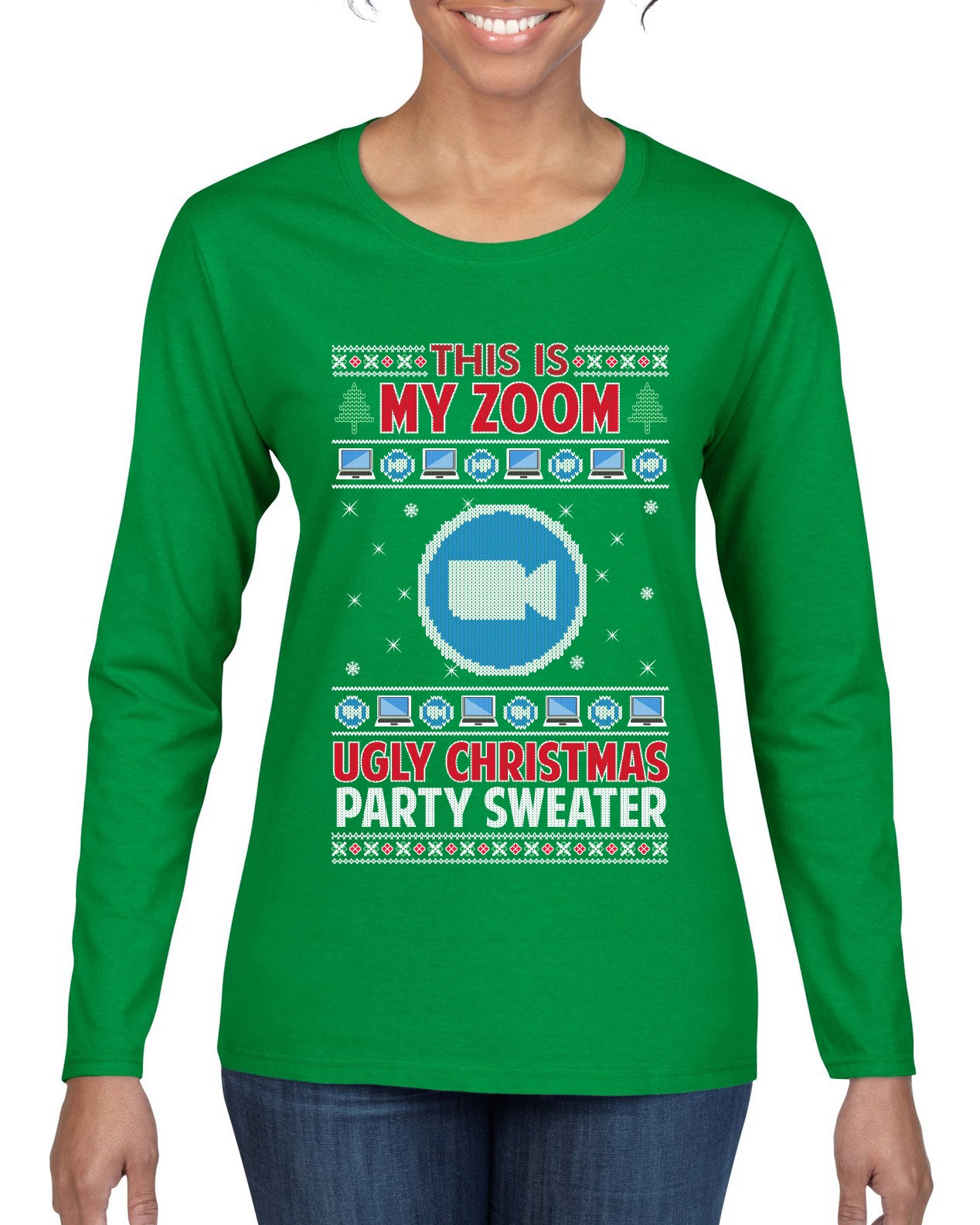 This Is My Zoom Ugly Christmas Party Sweater Ugly Christmas Sweater Womens Graphic Long Sleeve T-Shirt