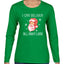 I Can Deliver All Night Long Santa Winking Christmas Womens Graphic Long Sleeve T-Shirt