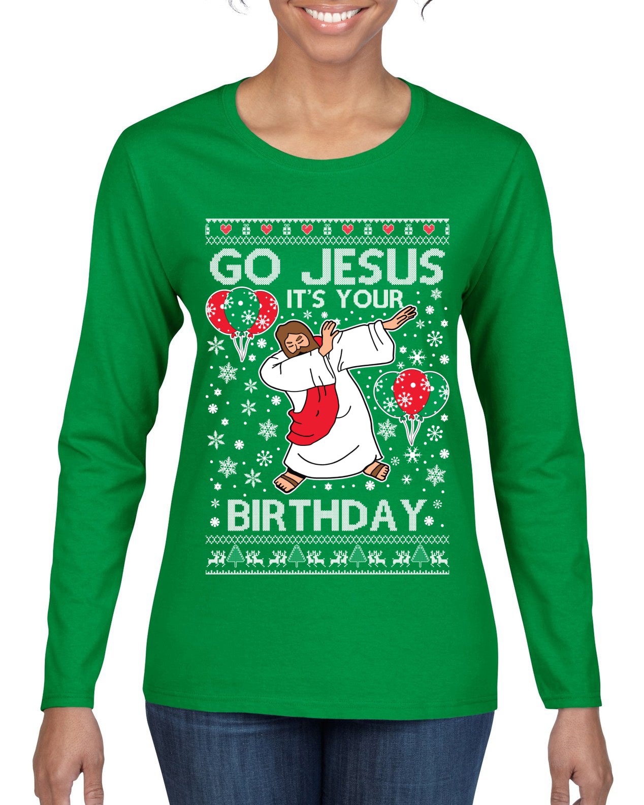Go Jesus It's Your Birthday Ugly Christmas Sweater Womens Graphic Long Sleeve T-Shirt