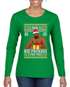 I Have A Big Package Meme Barry Wood Ugly Christmas Sweater Womens Graphic Long Sleeve T-Shirt