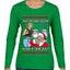 That Santa Mother F Isn't Real Ugly Christmas Sweater Womens Graphic Long Sleeve T-Shirt
