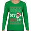 Where My Ho's At? Ugly Christmas Sweater Womens Graphic Long Sleeve T-Shirt
