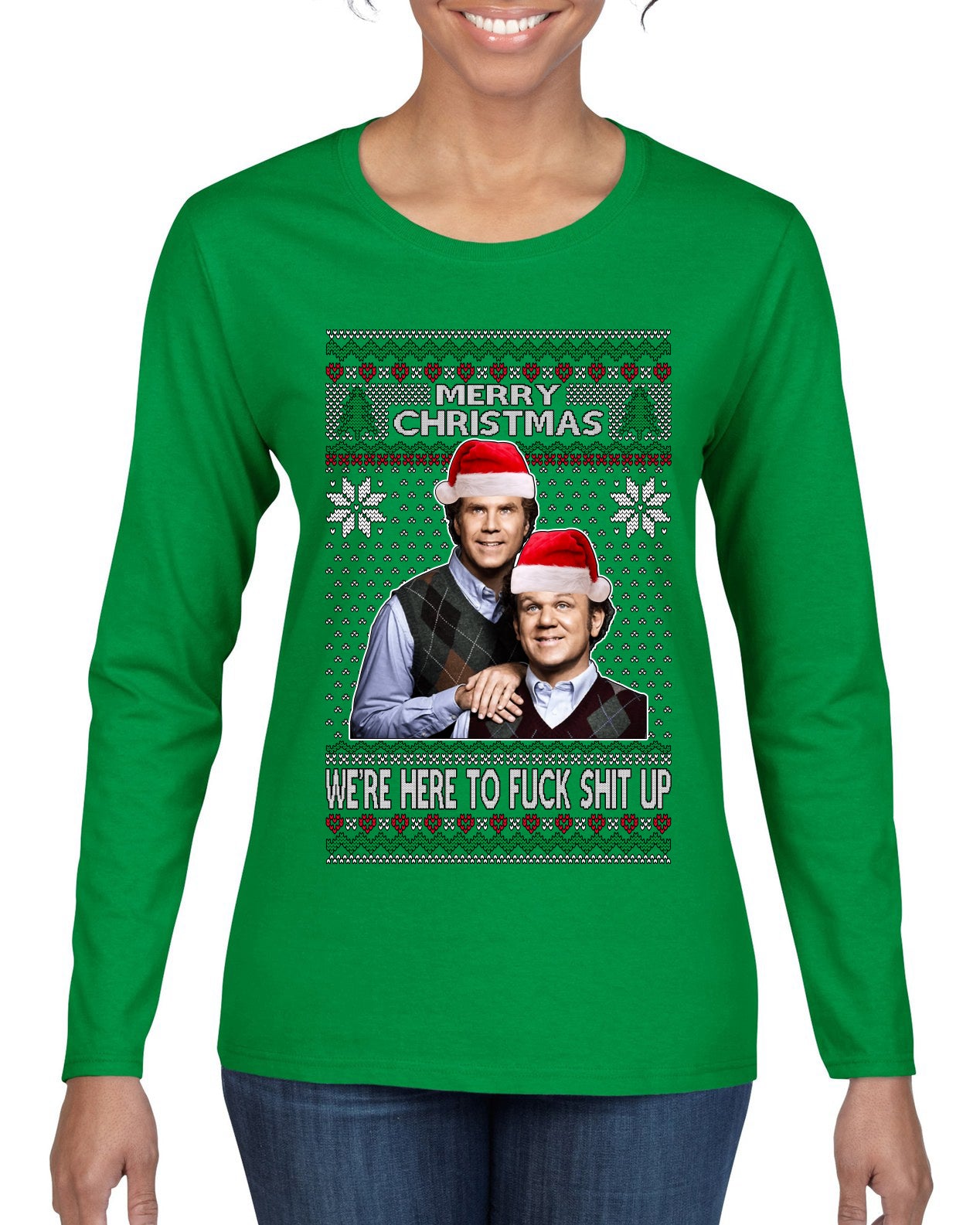 Here To F Stuff Up Step Brothers Holiday Pose Ugly Christmas Sweater Womens Graphic Long Sleeve T-Shirt