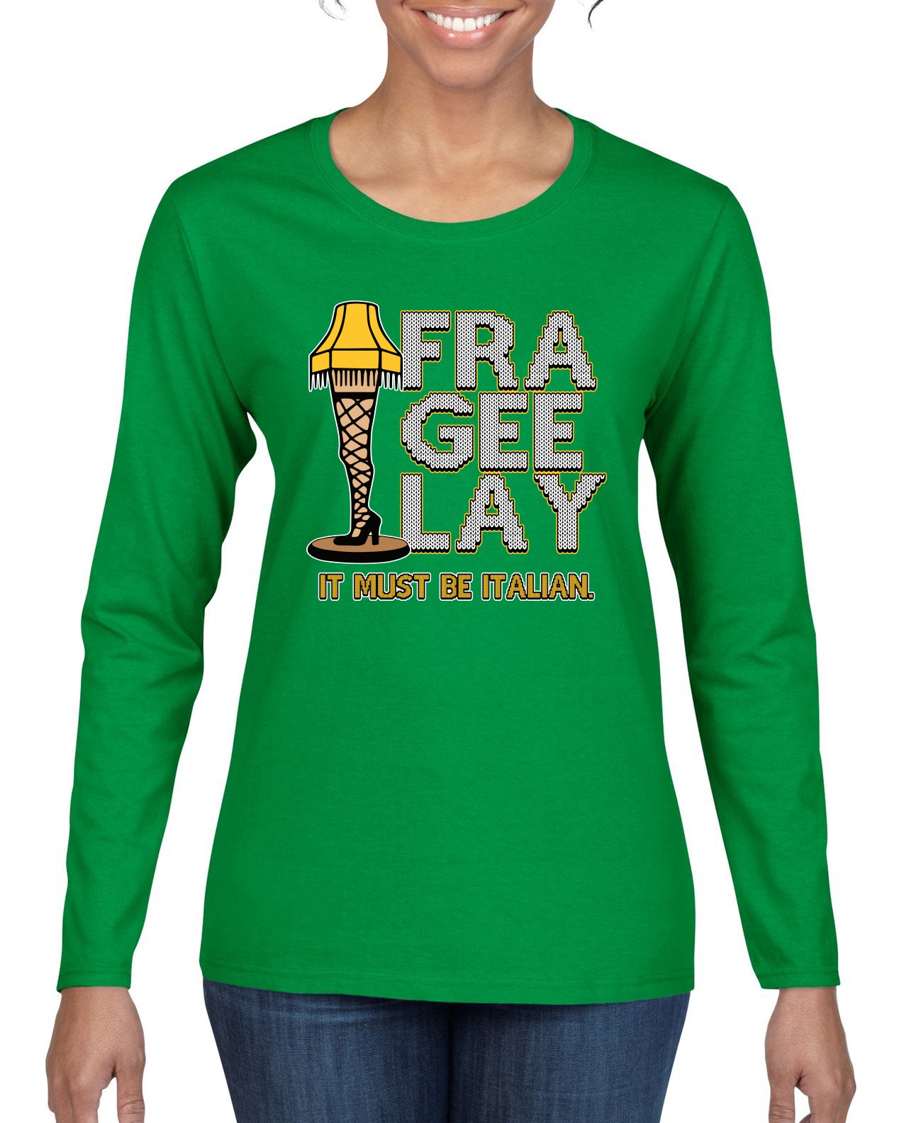 FRA-GEE-LAY Leg Lamp Story Christmas Womens Graphic Long Sleeve T-Shirt