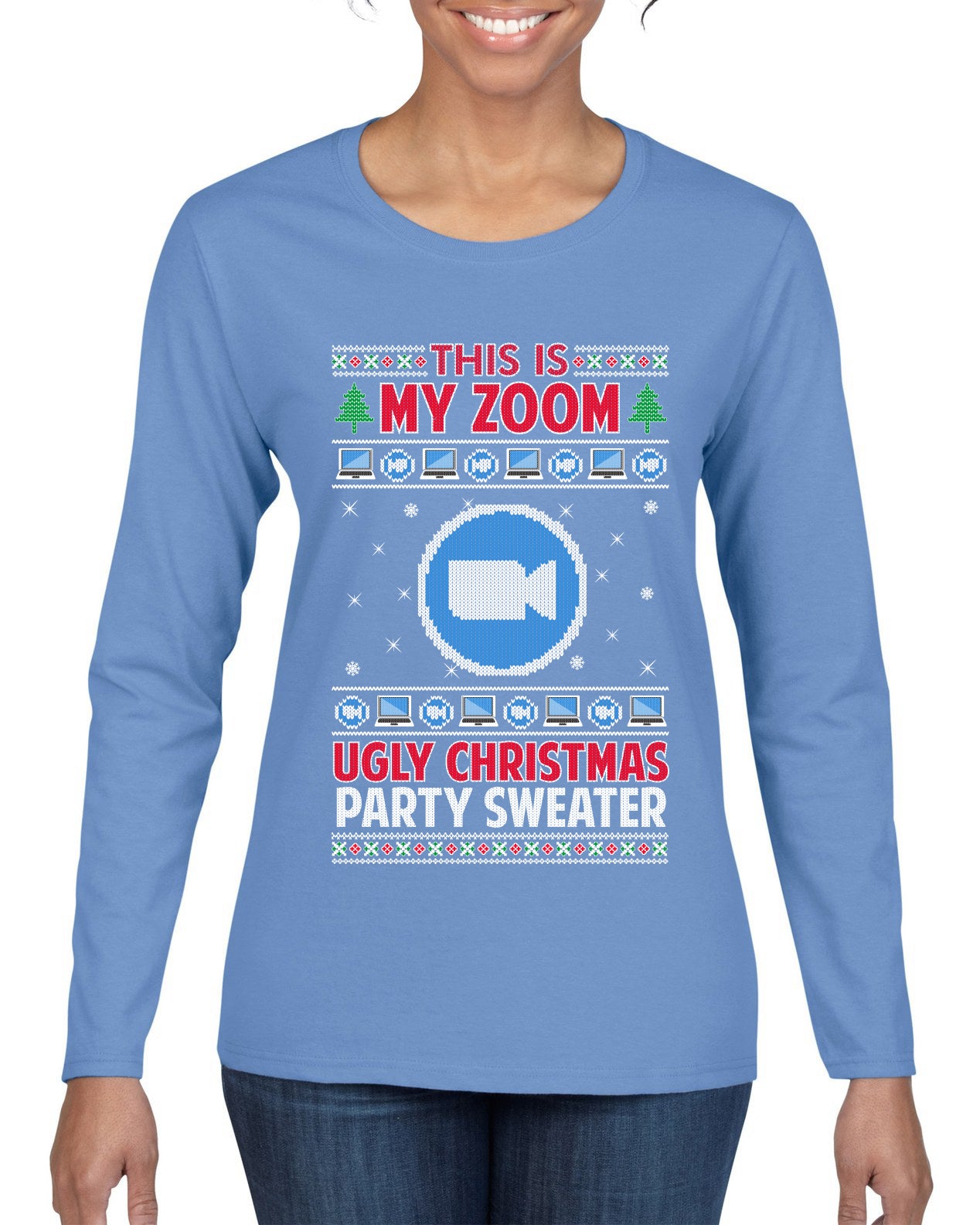 This Is My Zoom Ugly Christmas Party Sweater Ugly Christmas Sweater Womens Graphic Long Sleeve T-Shirt