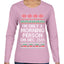 I'm Only A Morning Person on December 25th Ugly Christmas Sweater Womens Graphic Long Sleeve T-Shirt