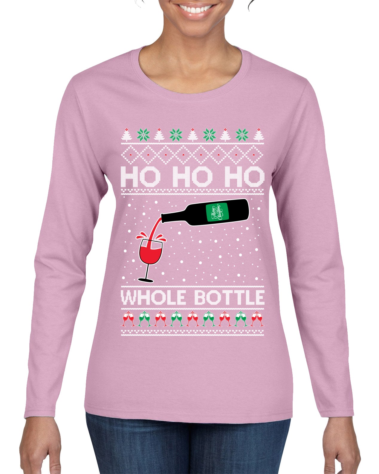 Ho Ho Ho Whole Bottle Wine Spirits Ugly Christmas Sweater Womens Graphic Long Sleeve T-Shirt