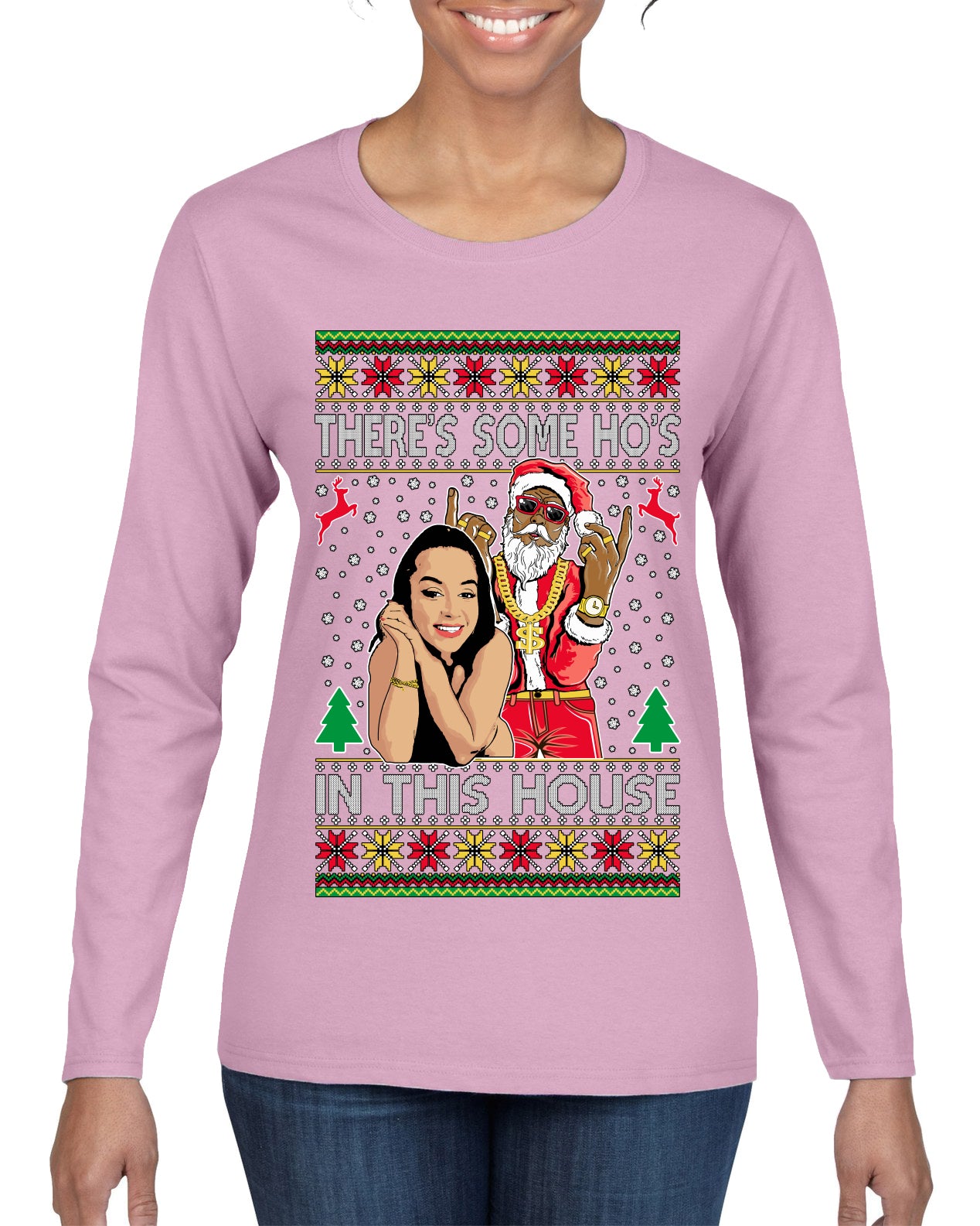 Santa the Plug Hos In This House  Ugly Christmas Sweater Womens Graphic Long Sleeve T-Shirt