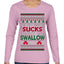 This Ugly Sweater Sucks But I Swallow Ugly Christmas Sweater Womens Graphic Long Sleeve T-Shirt