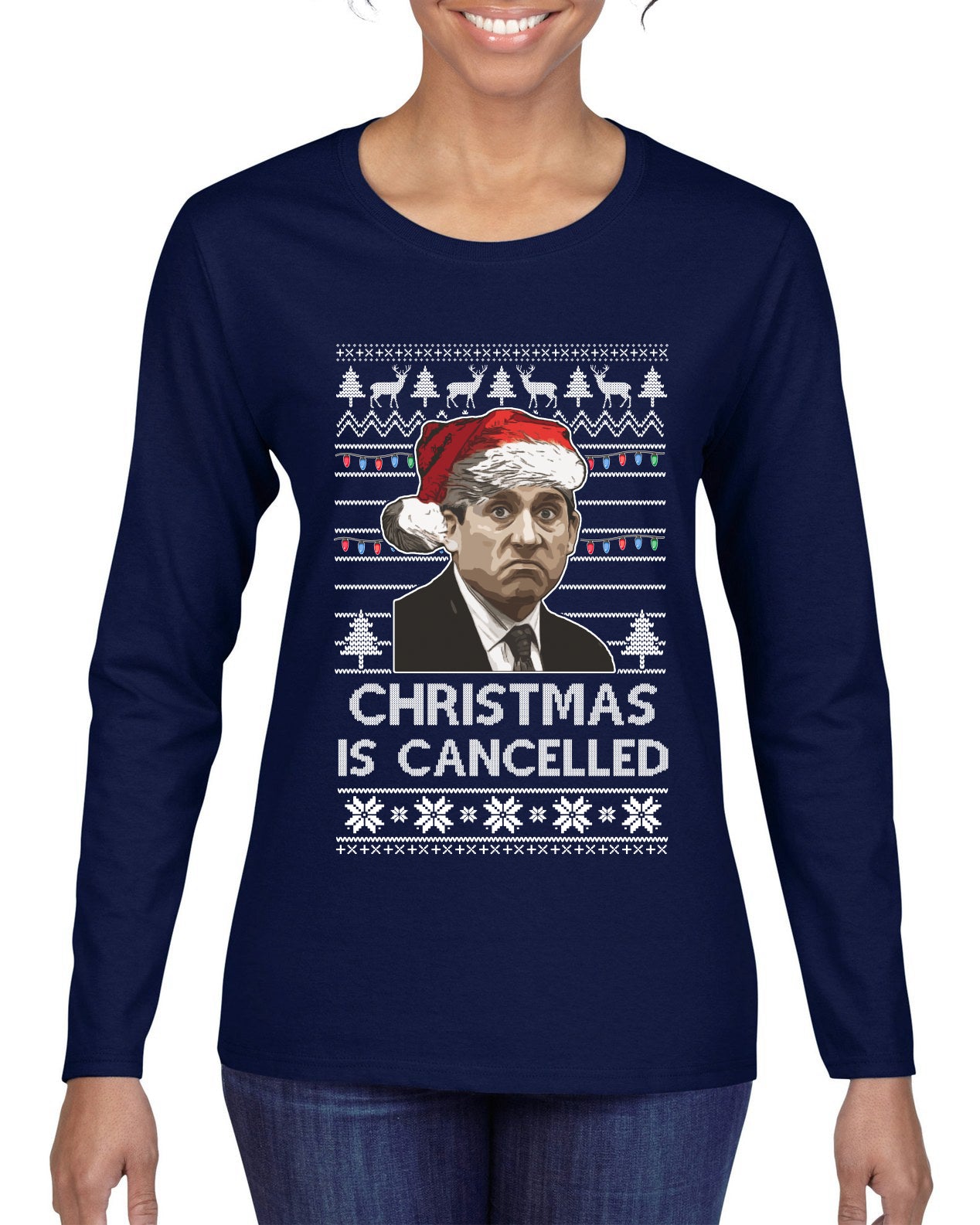 Christmas Is Cancelled Michael Scott Office Ugly Christmas Sweater Womens Graphic Long Sleeve T-Shirt