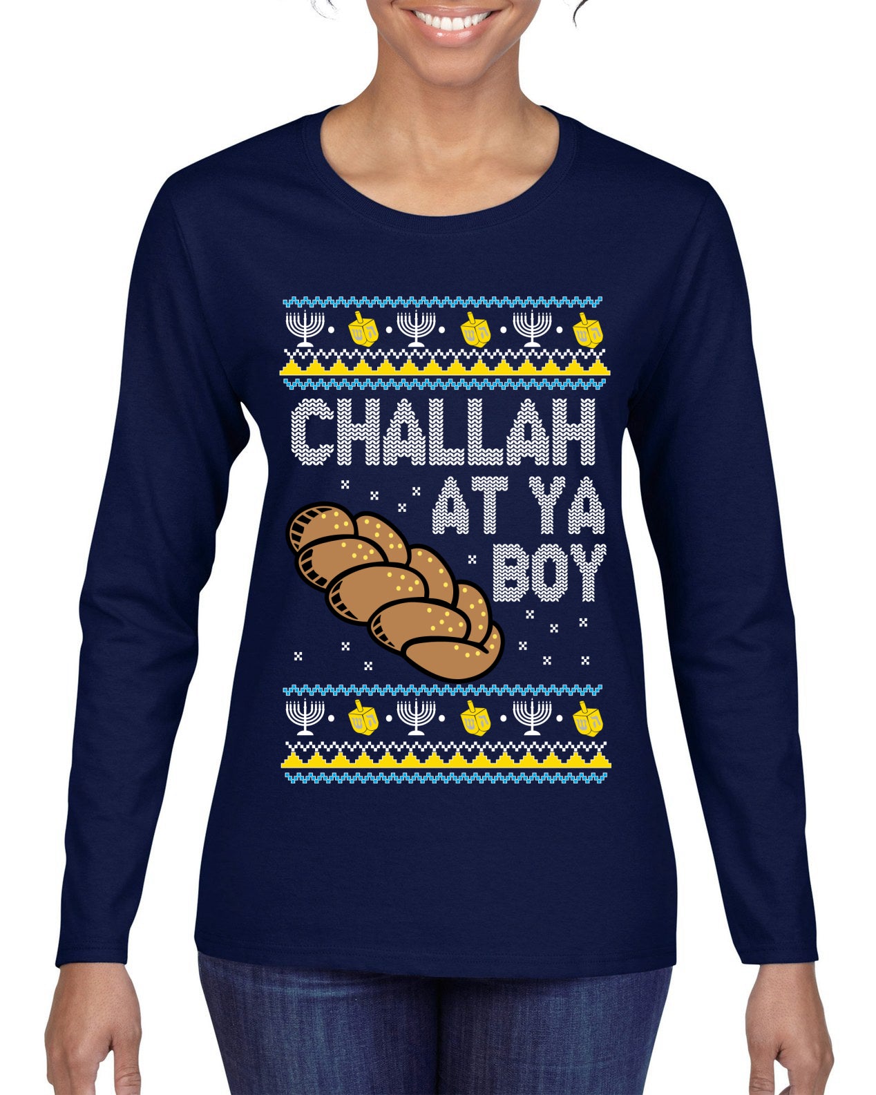 Challah At Ya Boy Ugly Christmas Sweater Womens Graphic Long Sleeve T-Shirt