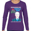 Mistle Joe Shut Up And Kiss Me Man Biden Ugly Christmas Sweater Womens Graphic Long Sleeve T-Shirt