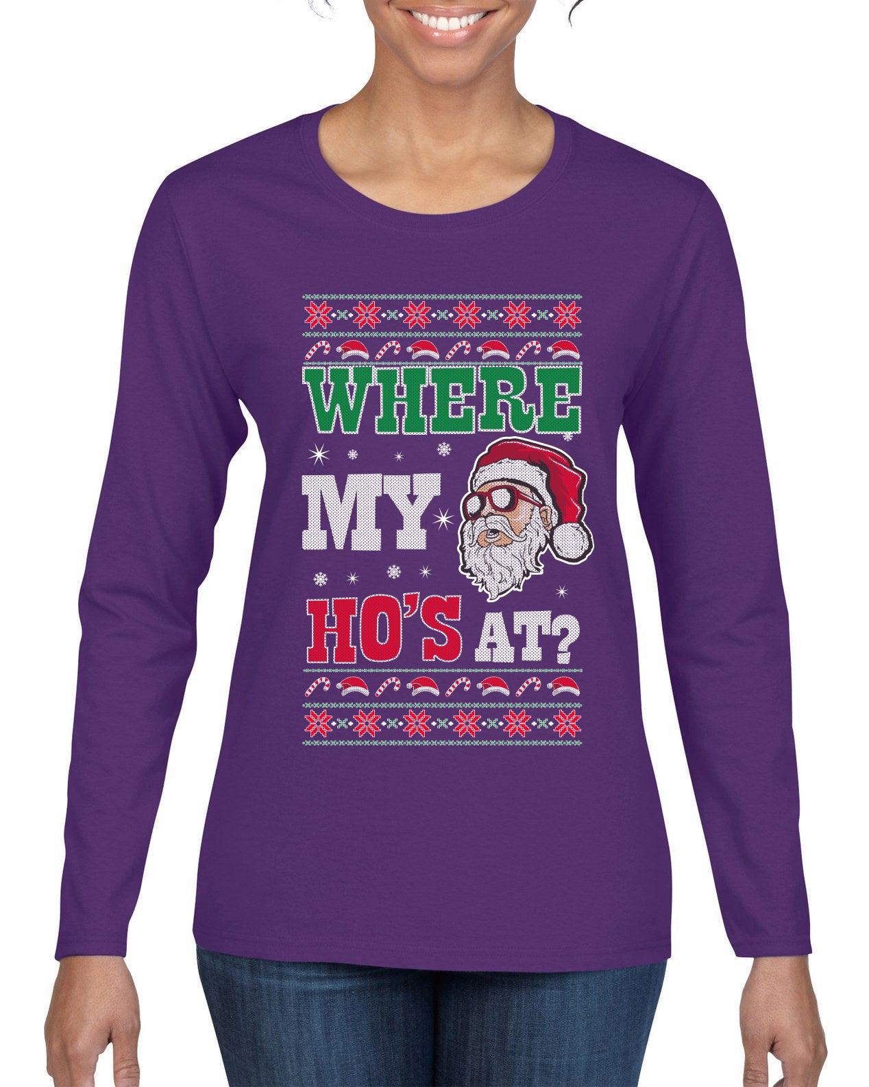 Where my Hos At Santa Funny Ugly Christmas Sweater Womens Graphic Long Sleeve T-Shirt