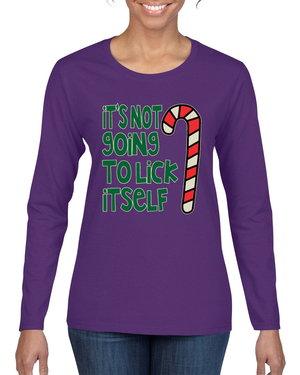 Candy Cane Not Going to Lick Itself Christmas Womens Graphic Long Sleeve T-Shirt